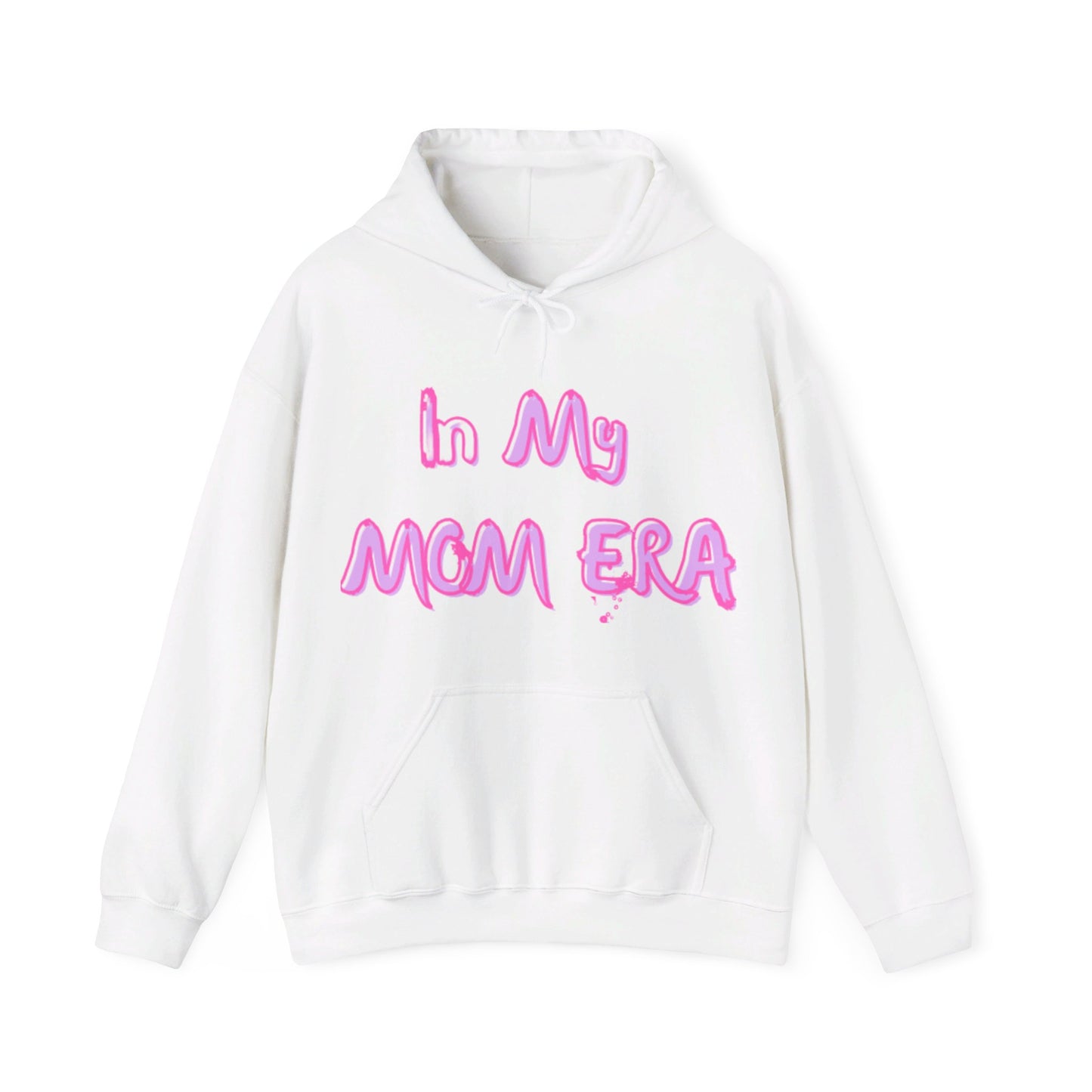 Mom Era Hooded Sweatshirt