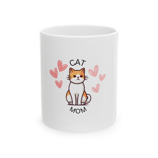 Cat Mom Ceramic Mug (11oz)